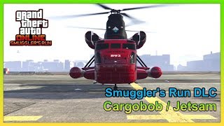 GTA Online  How to Save and Customize Cargobob amp Jetsam  Smugglers Run DLC [upl. by Orutra]