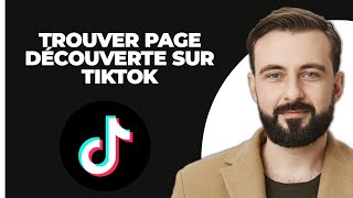 Comment trouver la page Découverte sur TikTok 2024 [upl. by Alimaj]