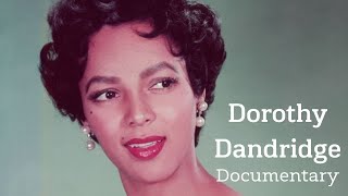 Dorothy Dandridge Documentary 1998 [upl. by Geller]