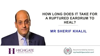 How long does it take for a ruptured eardrum to heal [upl. by Wexler]