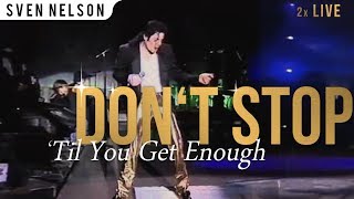 Michael Jackson  Dont Stop Til You Get Enough Live HIStory World Tour 2x [upl. by Anier]