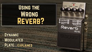 How To Choose the Right Reverb for the Job [upl. by Raphael]