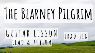 The Blarney Pilgrim Guitar Lesson [upl. by Emili]