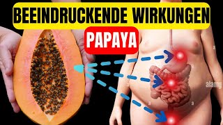 10 Erstaunliche Vorteile des täglichen PapayaKonsums und wichtige Vorsichtsmaßnahmen [upl. by Audri]