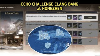 Complete The Echo Challenge Clang Bang at Hongzhen  Event Tales From Mt Firmament  Wuthering Waves [upl. by Killie]