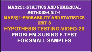 F test problem3  HYPOTHESIS TESTING VIDEO23 [upl. by Nike]