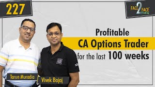 Make Regular Profits in Options Trading Strategy  Risk Management Face2Face with Tarun Muradia [upl. by Letnwahs]