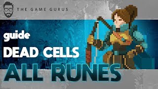 How To Obtain Every Rune In Dead Cells  Guide [upl. by Elletnohs945]