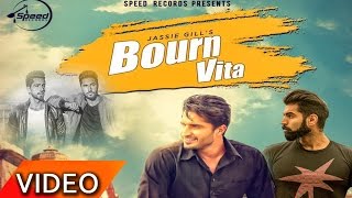 Bournvita  Jassi Gill Feat Parmish Verma  Full Video Song  Speed Records  Punjabi Songs 2016 [upl. by Dichy]