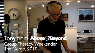 AampB Group Therapy Weekender The Gorge 2019 Recreated by Tony McGuinness  Livestream DJ set [upl. by Haraf504]