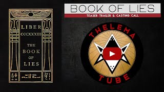 Thelema Tube Book of Lies Audiobook Teaser Trailer and Casting Call [upl. by Elatnahs]