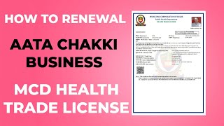 How To Renewal Atta Chakki Business MCD Health Trade License  MCD Health Trade License Renewal [upl. by Yaj]