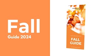 Fall Guide 2024  Discover What’s Happening First Pres GE [upl. by Colene354]