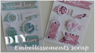 DIY Scrap  Fabriquez une planche dembellissements simplement [upl. by Atsyrhc115]