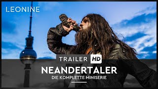 NEANDERTALER  Die komplette Miniserie  Deutsch  Trailer [upl. by Keon27]