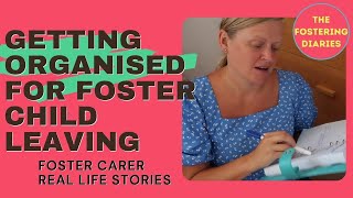 Preparing for a Child Leaving  Placement Ending  The Fostering Diaries [upl. by Roseanne]