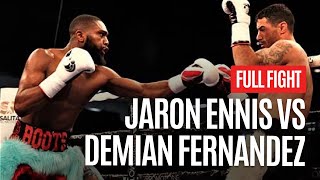 JARON ENNIS VS DEMIAN FERNANDEZ [upl. by Bjorn832]