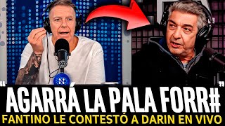 ¡FANTINO LE RESPONDIÓ a DARIN y lo HUMILLÓ EN VIVO [upl. by Kehsihba]