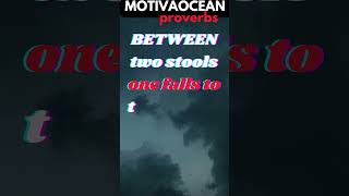 BETWEEN two stools one falls to the ground MOTIVAOCEAN [upl. by Aihsakal]