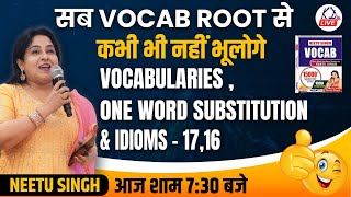 सब VOCAB ROOT से कभी भी नहीं भूलोगे  आज दोपहर 1230 बजे  BY NEETU MAMNeetuSinghEnglish [upl. by Eilyab]