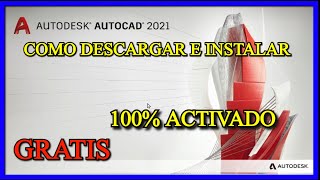 ✅ Como descargar e instalar AutoCAD 2021 Activado Legal con licencia educativa [upl. by Root]