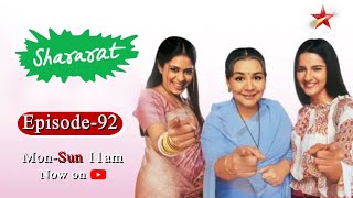 Shararat  Thoda Jaadu Thodi Nazaakat  Season 1  Episode 92 [upl. by Ientruoc793]