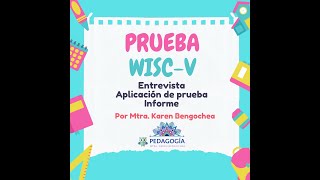 INFORMACIÓN SOBRE WISCV [upl. by Eenahs578]