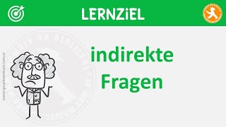 A22  Grammatik leicht gemacht indirekte Fragen  WFragen und ob [upl. by Lilithe]