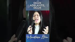 SIGUE ADELANTE musicacristiana AlabanzasCristianas MinisterioEtan adoracion [upl. by Nirhtak367]