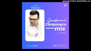 Guidman Camposeco Mix  Star DJ Ft DJ Alex Editions LCEMUSIC [upl. by Zoa]