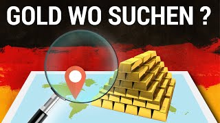 GOLD  WO IST ES ZU FINDEN  DEUTSCHLAND [upl. by Dickson]