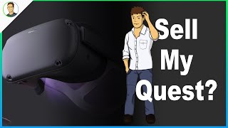 Should I sell my Oculus Quest Headset [upl. by Alexandros351]