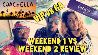 Coachella VIP vs GA tickets Weekend 1 vs Weekend 2 The pros and cons of both 2018 Review [upl. by Pillsbury]