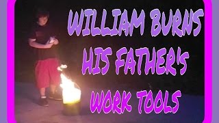 WILLIAM BURNS FATHERS WORK TOOLS [upl. by Ravi]