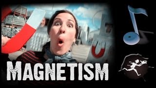 The Magnetism Song  A Science Music Video by Untamed Science K5 [upl. by O'Neill333]