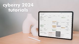 2024 Cyberry Digital Planners  Setup Guide amp Tutorials [upl. by Enelrahs]