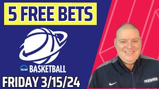 Friday 5 Free NCAAB Picks Bets amp Predictions  31524 l Picks amp Parlays l ncaabpicks [upl. by Horace591]