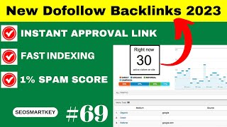 New Dofollow Backlinks 2023  Instant Approval Dofollow Backlinks Seosmartkey [upl. by Rutger]