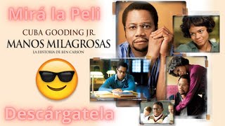 Manos Milagrosas en Español Mira la peli de Ben Carsonpeliculascristianas películascristianas [upl. by Yelsgnik302]