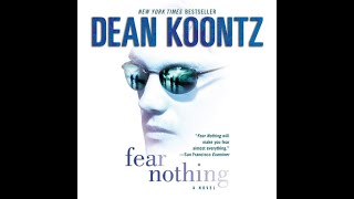 Full Audiobook Fear Nothing Moonlight Bay Book 1 by Dean Koontz Narrated by John Glouchevitch [upl. by Llimaj]