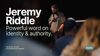 Jeremy Riddle  Powerful Word On Identity amp Authority [upl. by Ias656]