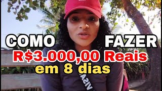 COMO FAZER R300000 REAIS EM 8 DIAS VENDENDO NA RUA [upl. by Schlosser]