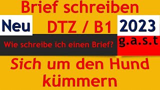 GAST  DTZ  B1  Brief schreiben  EMail schreiben  sich um den Hund kümmern [upl. by Wickman]