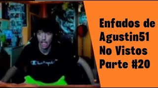 Enfados de Agustin51 No Vistos Parte 20 [upl. by Akienahs]