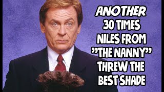 Another 30 Times Niles From quotThe Nannyquot Threw The Best Shade [upl. by Fanning]