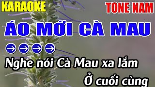 Áo Mới Cà Mau Karaoke Tone Nam Karaoke Lâm Nhạc Sống  Beat Mới [upl. by Pacian]