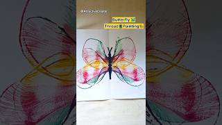 Thread Painting  Acrylic Painting  Butterfly Painting threadart art youtubeshorts shorts [upl. by Parfitt]