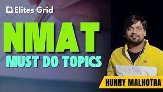 NMAT MustDo Topics  NMAT 2024 By ElitesGrid [upl. by Latreece]