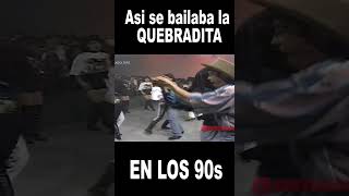 Asi se Bailaba la Quebradita en los Noventas [upl. by Cozza101]