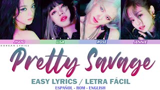 BLACKPINK – Pretty Savage Easy Lyrics  Español  Rom  English [upl. by Anik]